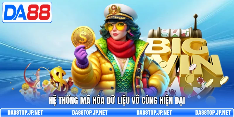Hệ thống mã hóa dữ liệu vô cùng hiện đại